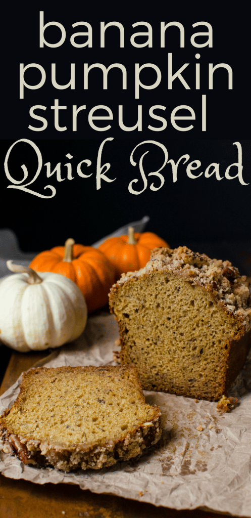 The best pumpkin bread recipe has banana in it! Banana Pumpkin Streusel Quick Bread has spices and crunchy pecan streusel. Makes 4 loaves. Good for gifts. #pumpkinbread #bananabread #quickbread #thanksgiving #christmas #streusel #snacks #holidays #foodgifts #homemadegifts #pecans