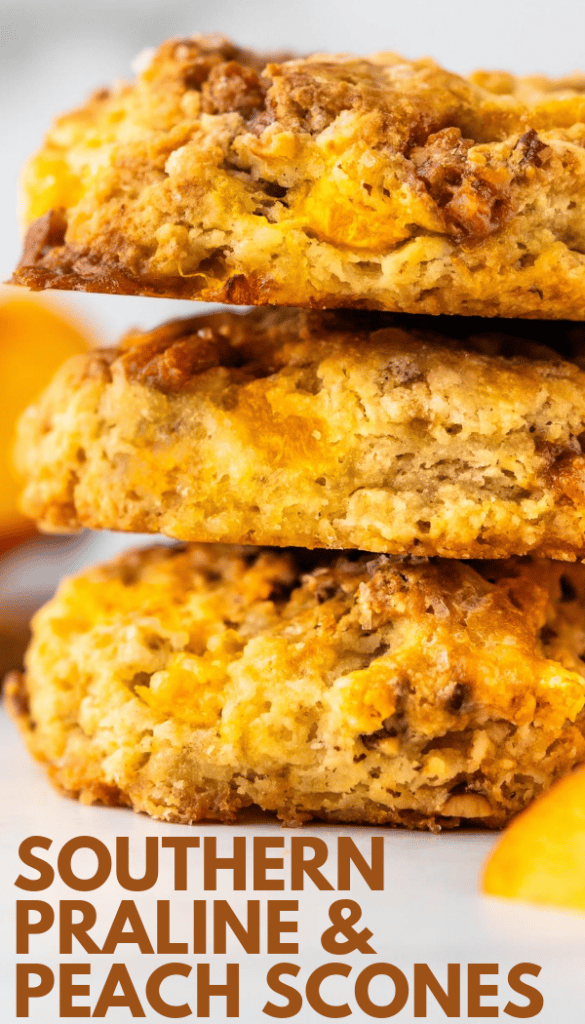 praline and peach scones pin for pinterest,