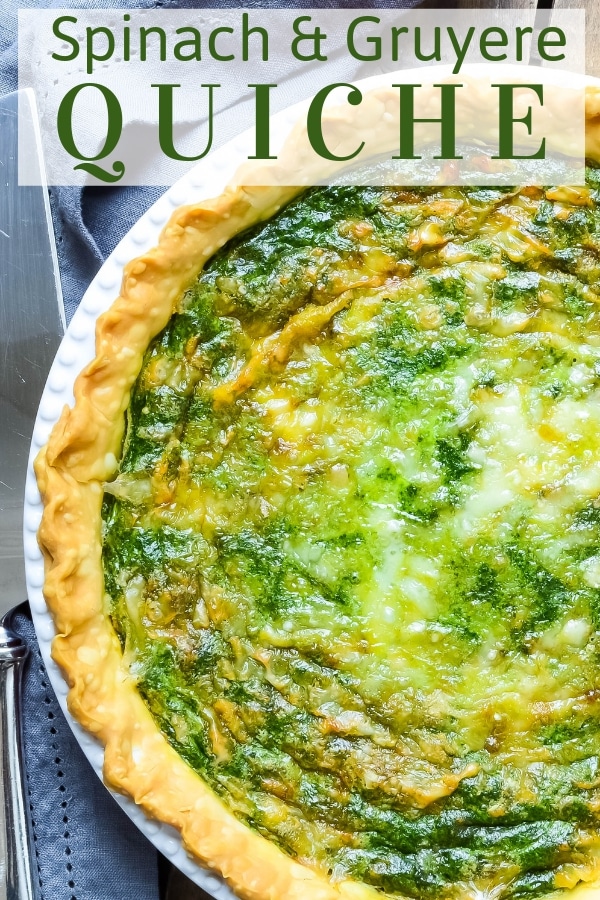 Homemade Spinach Gruyere Quiche is perfect for weekend brunching or for a light lunch or dinner. Great with salad and a glass of chilled white wine! #spinachquiche #homemadequiche