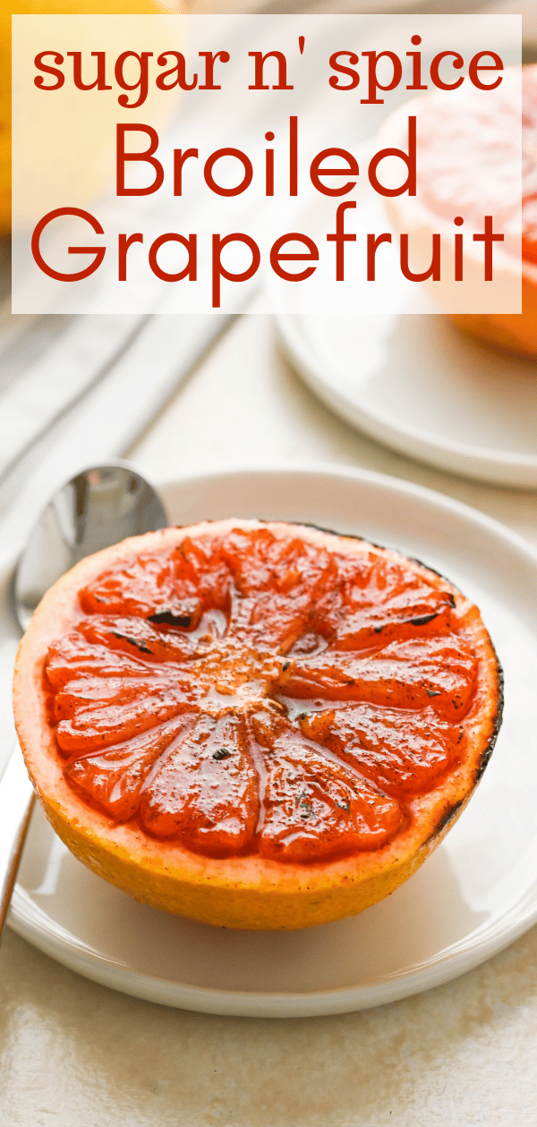 Spice up your breakfast with Sugar n' Spice Broiled Grapefruit! This easy recipe i with a caramelized sugar and spice crust is ready to eat in 10 minutes! #broiledgrapefruit #grapefruitrecipe #hotgrapefruit #grapefruit #grapefruitbrulee #caramelizedgrapefruit 