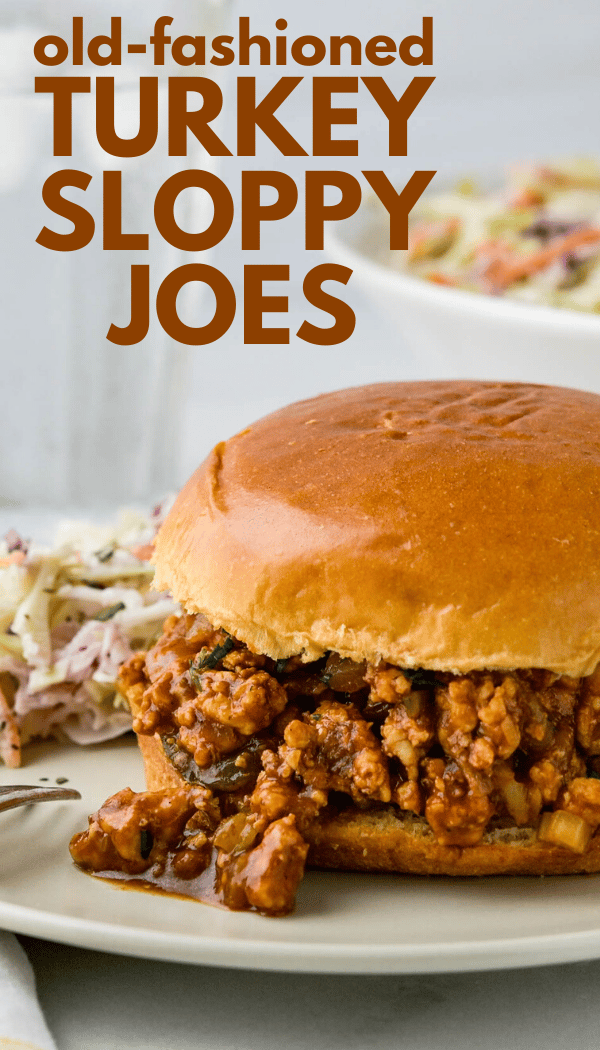 This easy, homemade, old fashioned Turkey Sloppy Joes recipe is made with lean ground turkey breast for a healthy take on this comfort food dinner. It's the best quick and easy meal and WAY better than Manwich. #groundturkeydinner #sloppyjoes